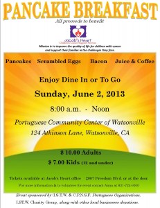 Pancake Breakfast benefiting Jacob's Heart @ Portuguese Community Center of Watsonville